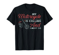 Motorcycle Biker My Motorcycle Is T-Shirt - Novelty Apparel Men Women - T-Shirt, Sweatshirt, Hoodie