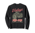 Pop Pop Motorcycle Fathers Day Sweatshirt - Casual Everyday Wear Unisex - T-Shirt, Sweatshirt, Hoodie