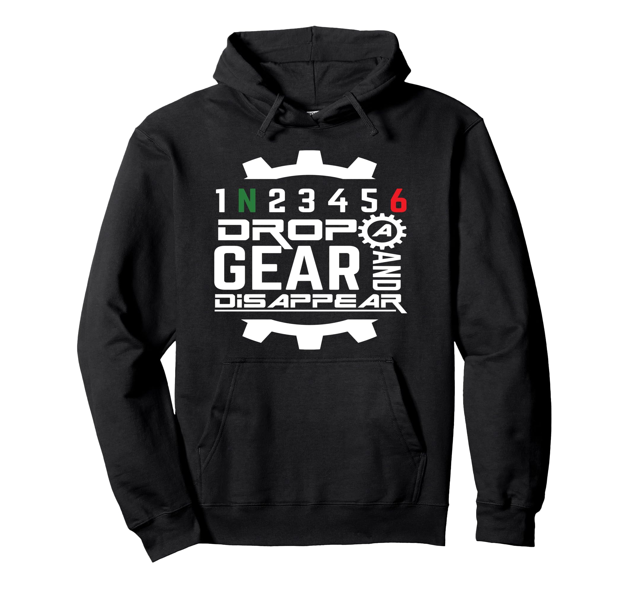 Drop Gear And Disappear Racing Sports Hoodie - Unique Graphic for Adults - T-Shirt, Sweatshirt, Hoodie