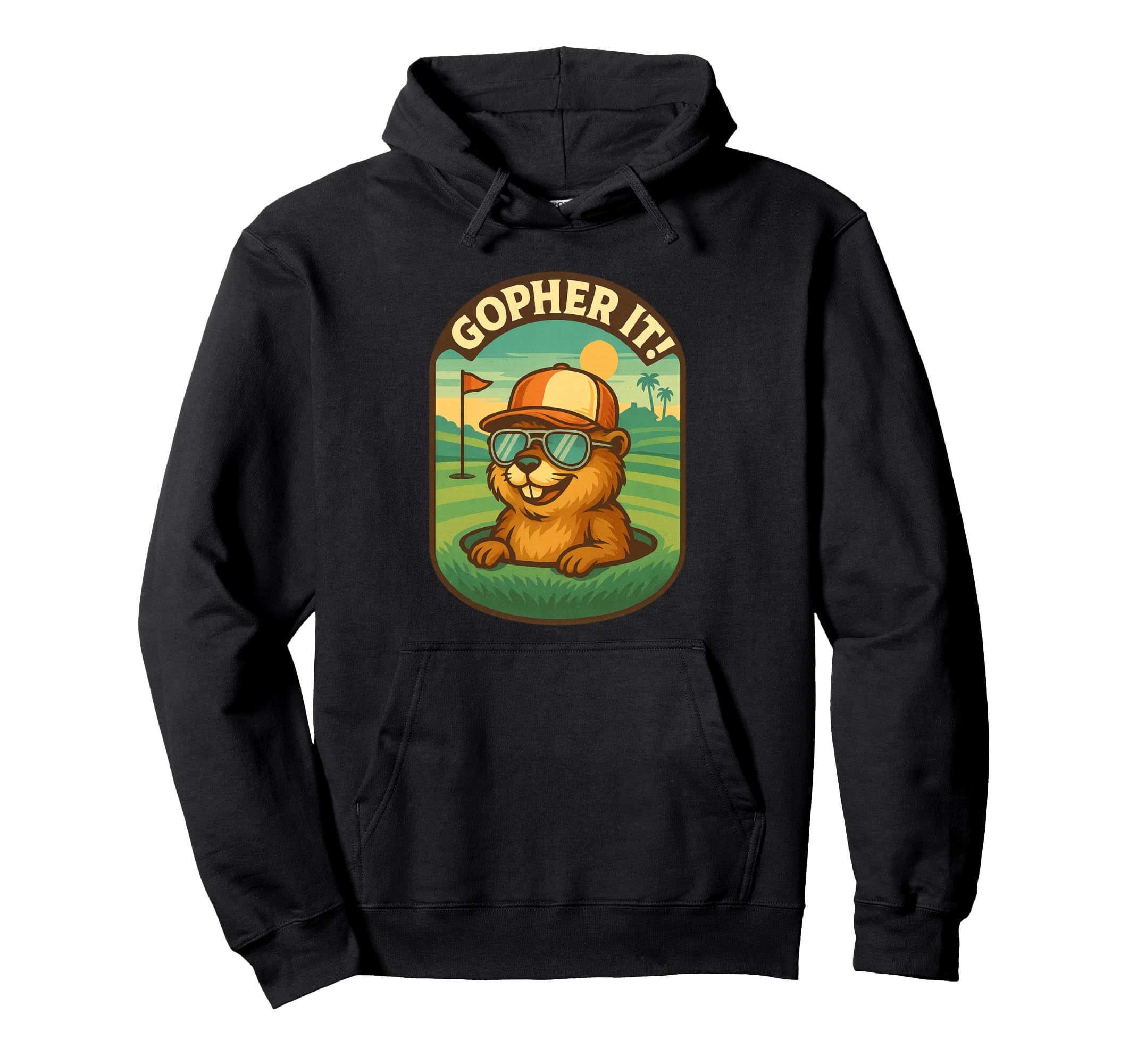 Gopher It Golf Lover Golfer Hoodie - Fun Novelty Design for Adults - T-Shirt, Sweatshirt, Hoodie