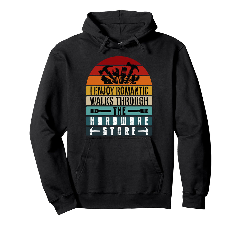 Romantic Walks Hardware Store Hoodie - Custom Art Print for Adults - T-Shirt, Sweatshirt, Hoodie