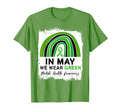 May We Wear Green Mental Health T-Shirt - Casual Everyday Wear Unisex - T-Shirt, Sweatshirt, Hoodie