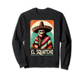 El Squatcho Sombrero Poncho Western Sweatshirt - Fun Novelty Design Unisex - T-Shirt, Sweatshirt, Hoodie