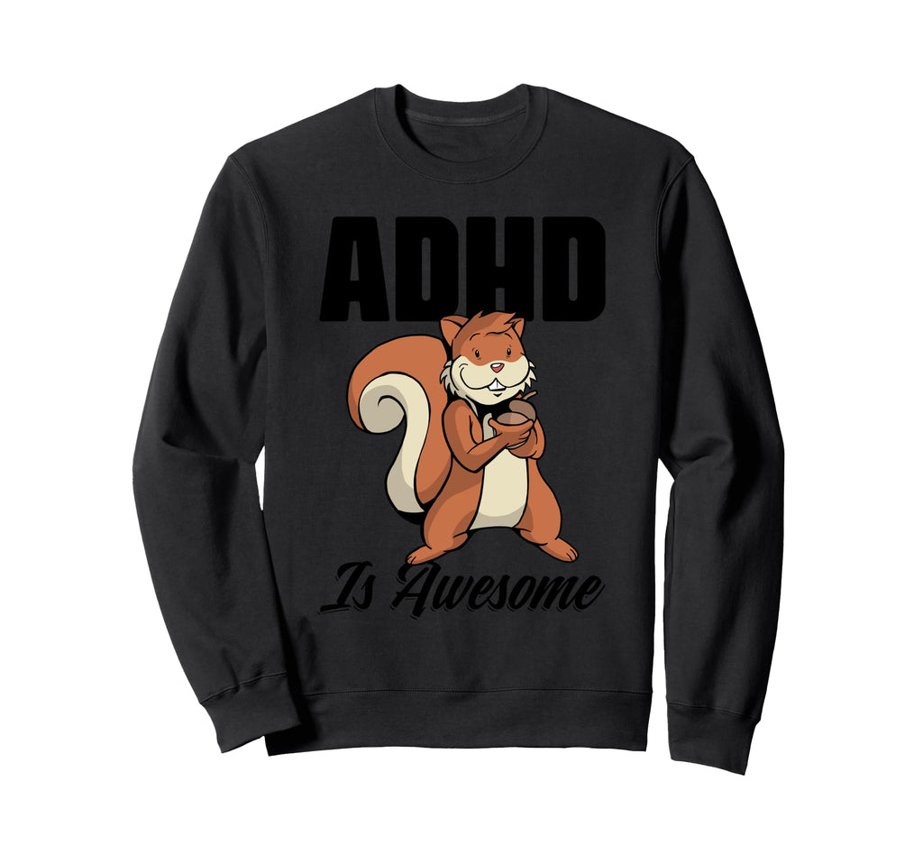 Attention Deficit Disorder Spectrum Sweatshirt - Custom Art Print Unisex - T-Shirt, Sweatshirt, Hoodie