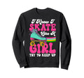 Roller Skating Skate 1970S I Know I Sweatshirt - Unique Graphic Unisex - T-Shirt, Sweatshirt, Hoodie
