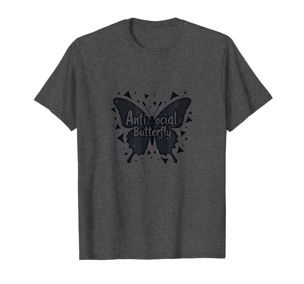 Antisocial Butterfly Ew People T-Shirt - Minimalist Print Men Women - T-Shirt, Sweatshirt, Hoodie