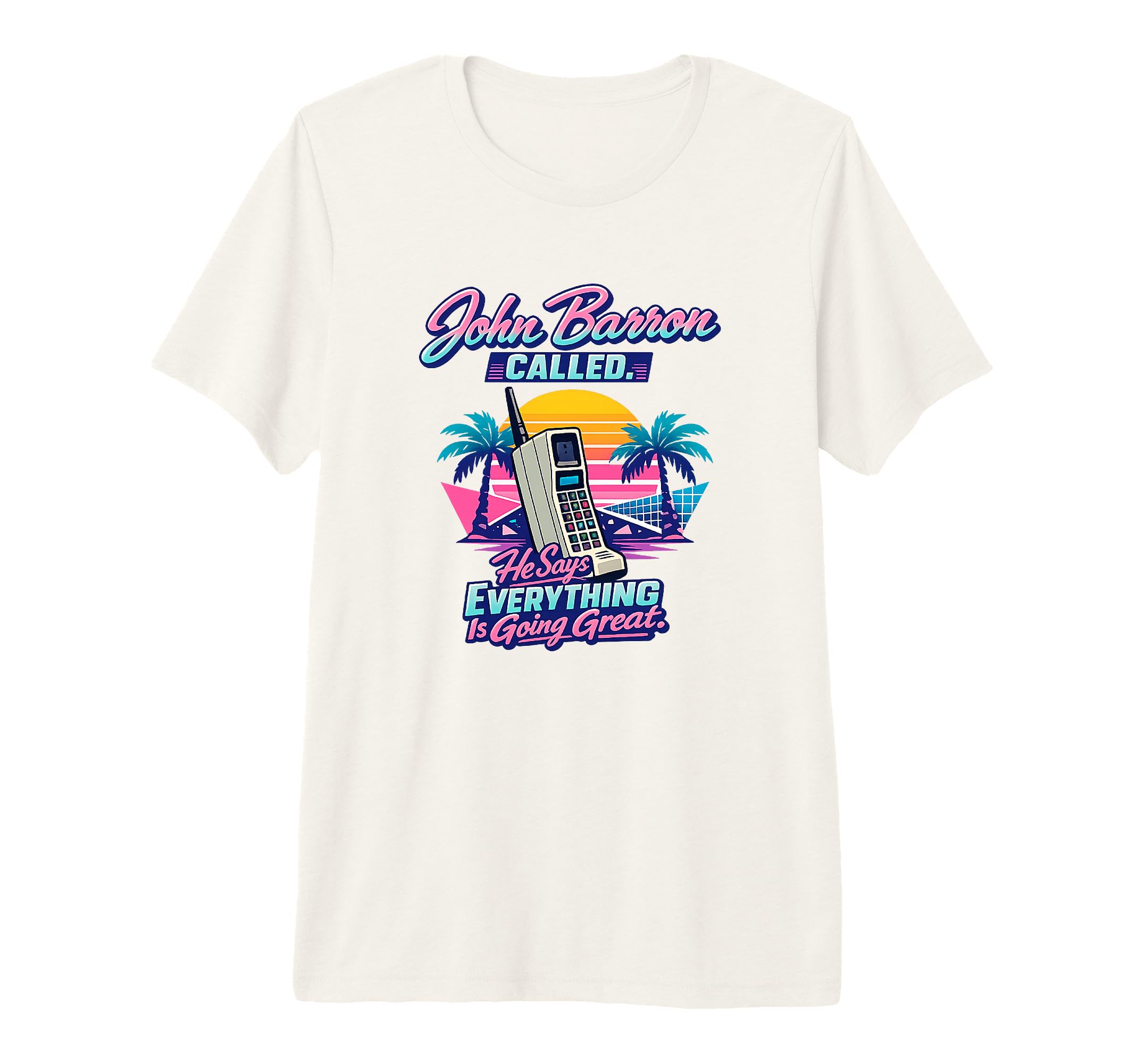 John Barron Called Everything Is T-Shirt - Custom Art Print for Adults - T-Shirt, Sweatshirt, Hoodie