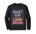 Quiet Loud Brain Adhd Positive Adhd T-Shirt - Fun Novelty Design Men Women - T-Shirt, Sweatshirt, Hoodie