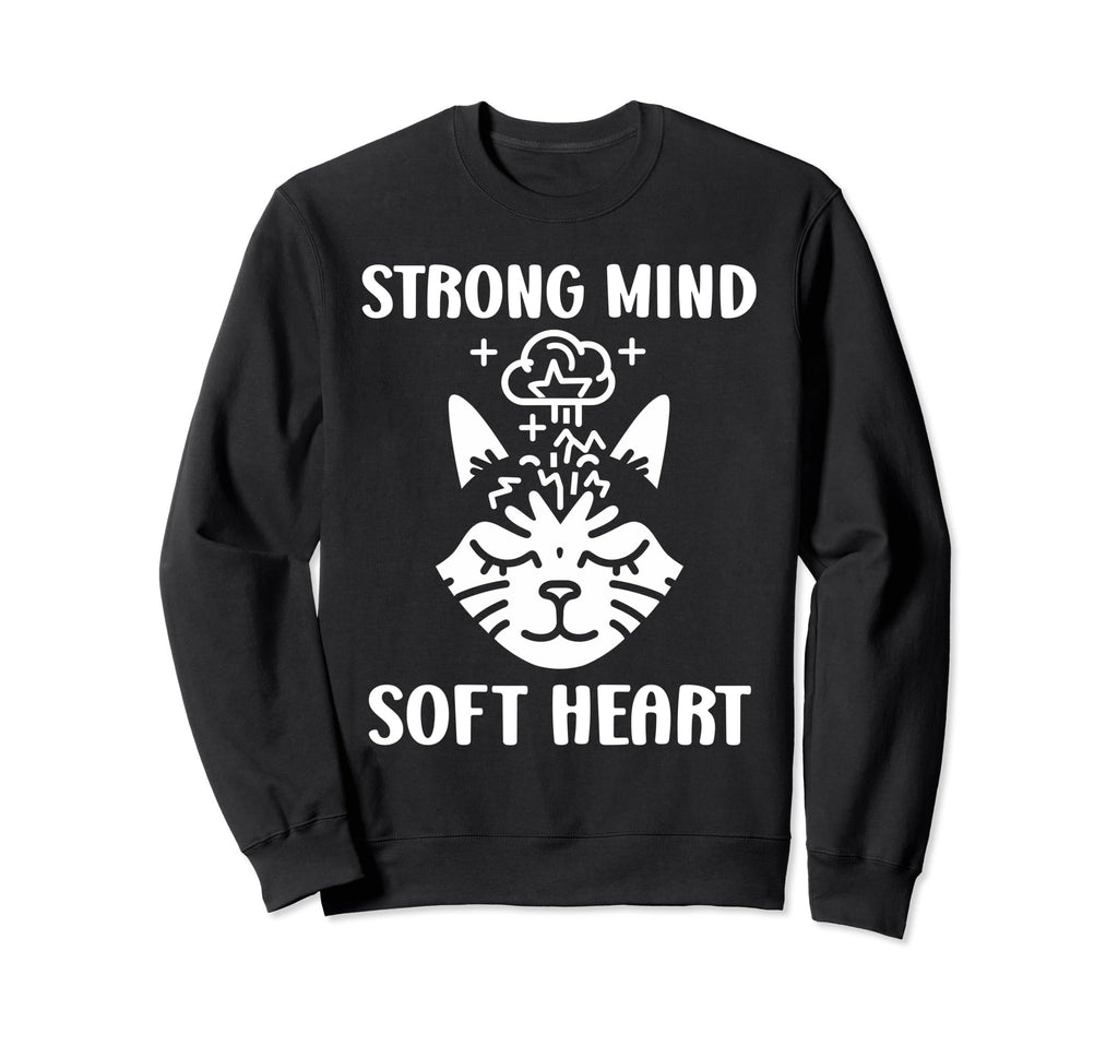 Animal Strong Mind Soft Heart Mental Sweatshirt - Unique Graphic Men Women - T-Shirt, Sweatshirt, Hoodie