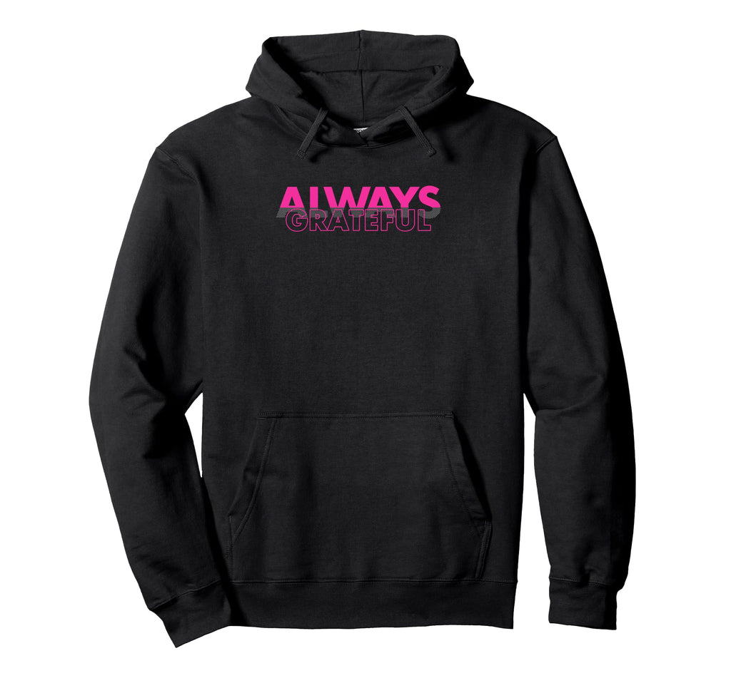 Gratitude Mindset Positive Vibes Always Hoodie - Novelty Apparel Unisex - T-Shirt, Sweatshirt, Hoodie
