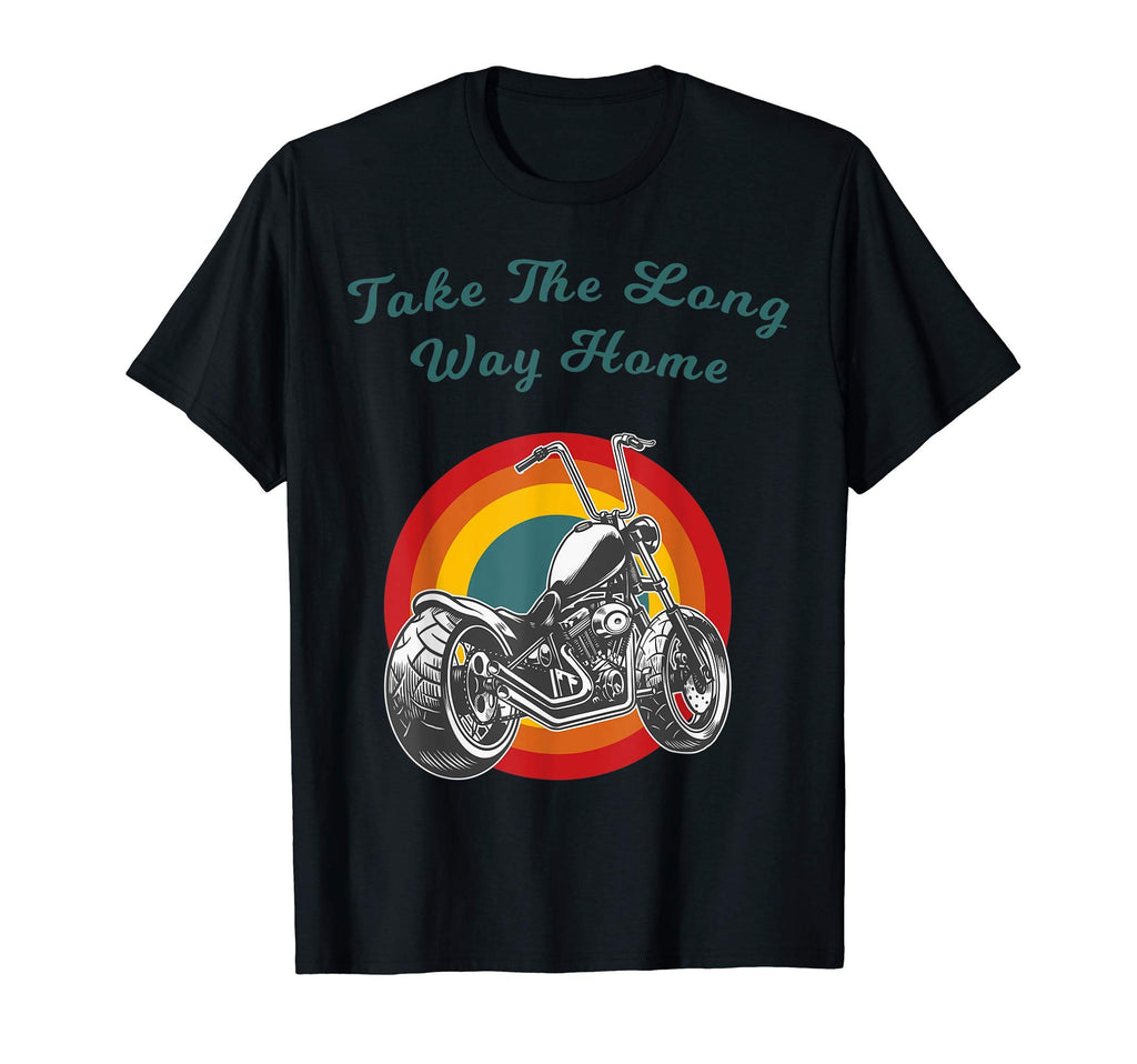 Take Long Way Home Motorcycle Sunset T-Shirt - Trendy Graphic Unisex - T-Shirt, Sweatshirt, Hoodie