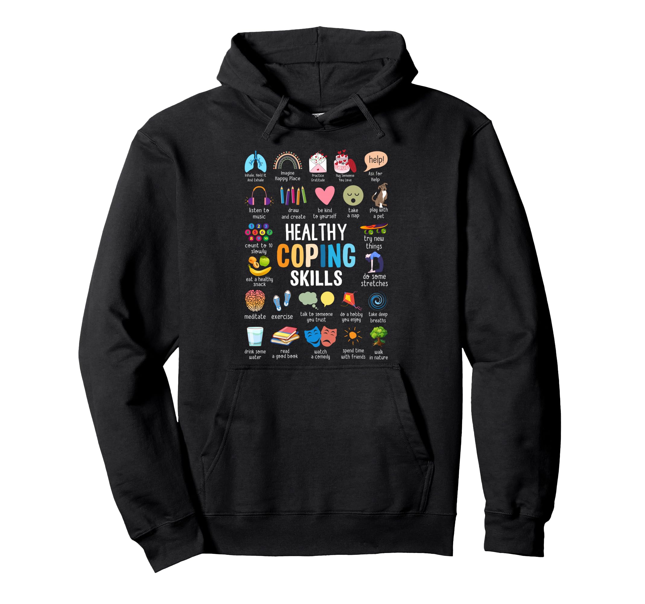 Healthy Coping Skills Counselor Mental Hoodie - Streetwear Style Unisex - T-Shirt, Sweatshirt, Hoodie