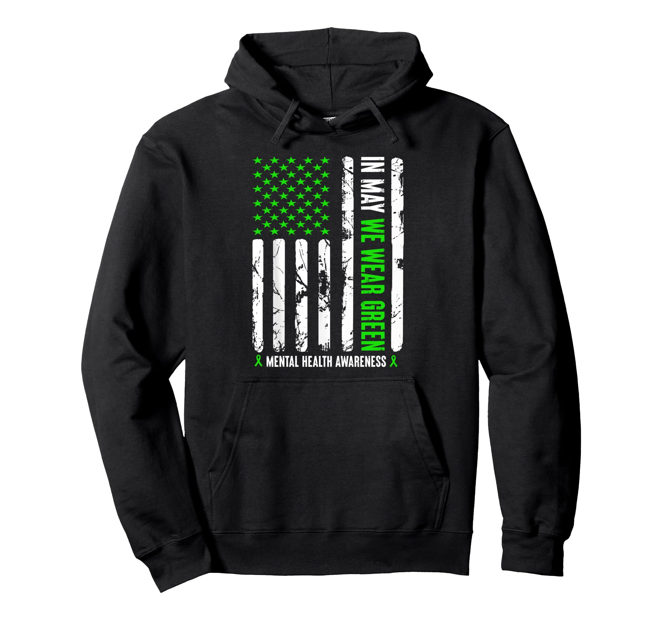 May We Wear Green Ribbon Us Flag Hoodie - Fun Novelty Design Men Women - T-Shirt, Sweatshirt, Hoodie