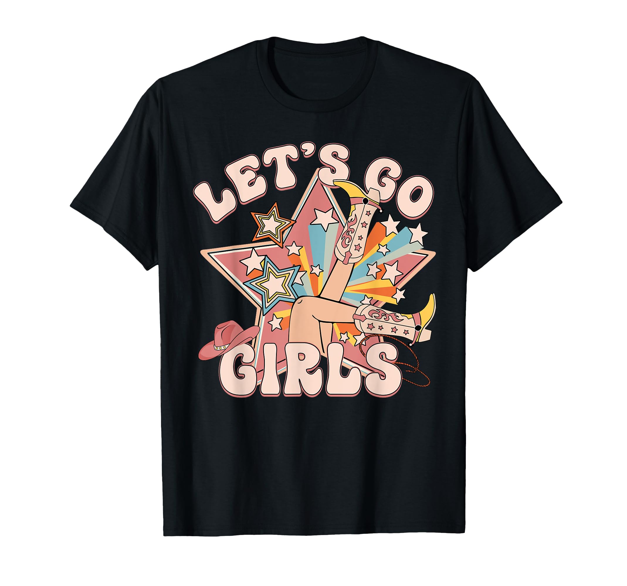 Lets Go Western Country Cowgirls T-Shirt - Casual Everyday Wear Men Women - T-Shirt, Sweatshirt, Hoodie
