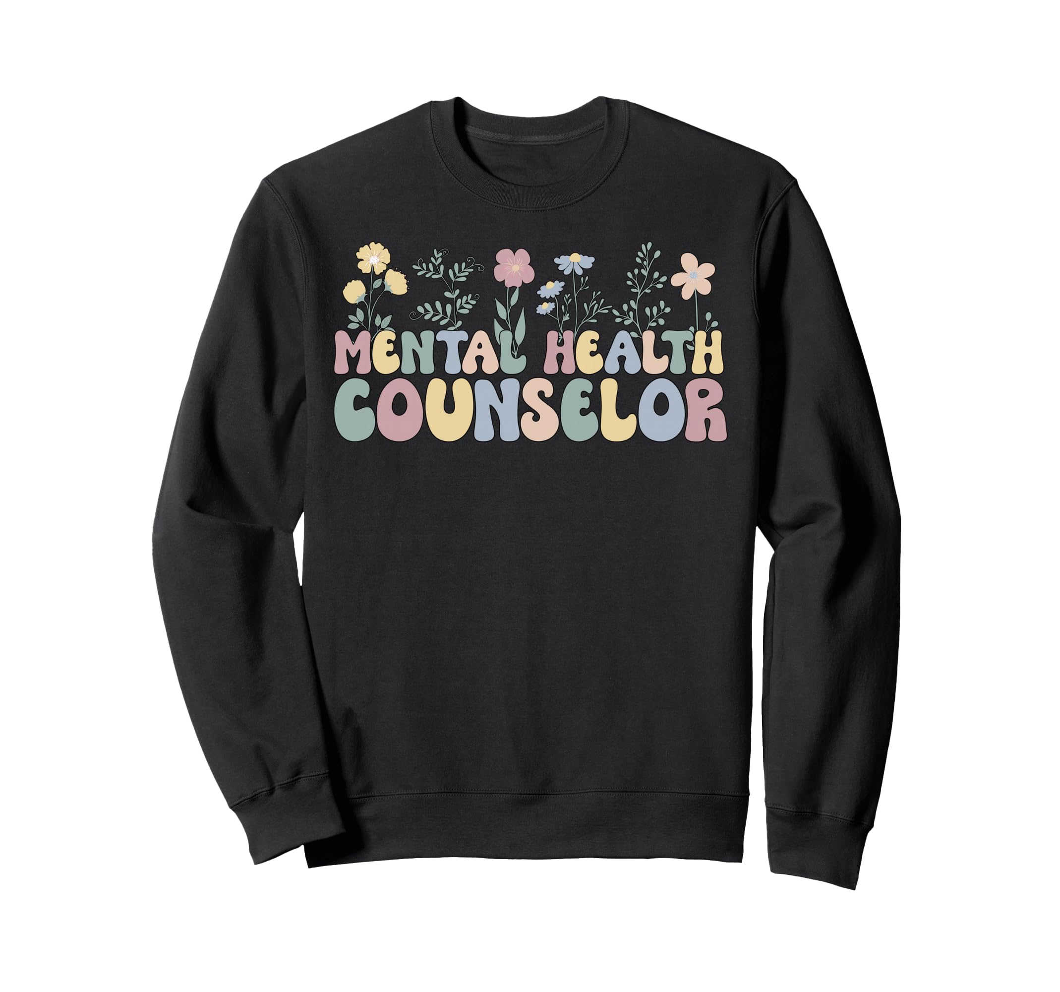 Mental Health Counselor Groovy Sweatshirt - Custom Art Print Men Women - T-Shirt, Sweatshirt, Hoodie