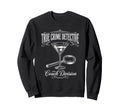 True Crime Detective Couch Division Sweatshirt - Custom Art Print Unisex - T-Shirt, Sweatshirt, Hoodie