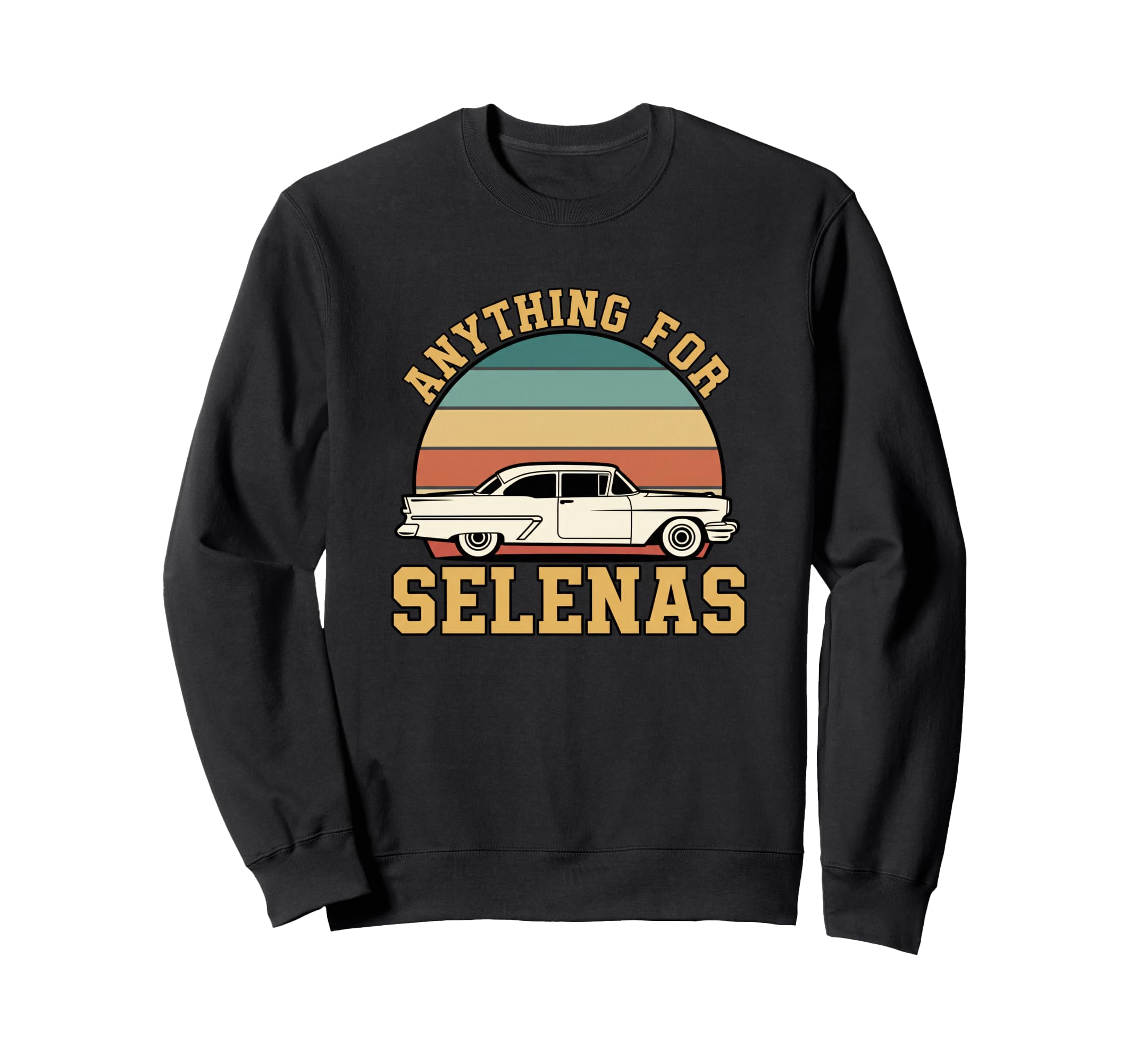 Anything Selenas Car Sunset Fan Sweatshirt - Custom Art Print Men Women - T-Shirt, Sweatshirt, Hoodie