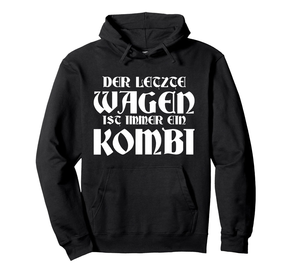 Last Car Is Always Combination Black Hoodie - Fun Novelty Design for Adults - T-Shirt, Sweatshirt, Hoodie