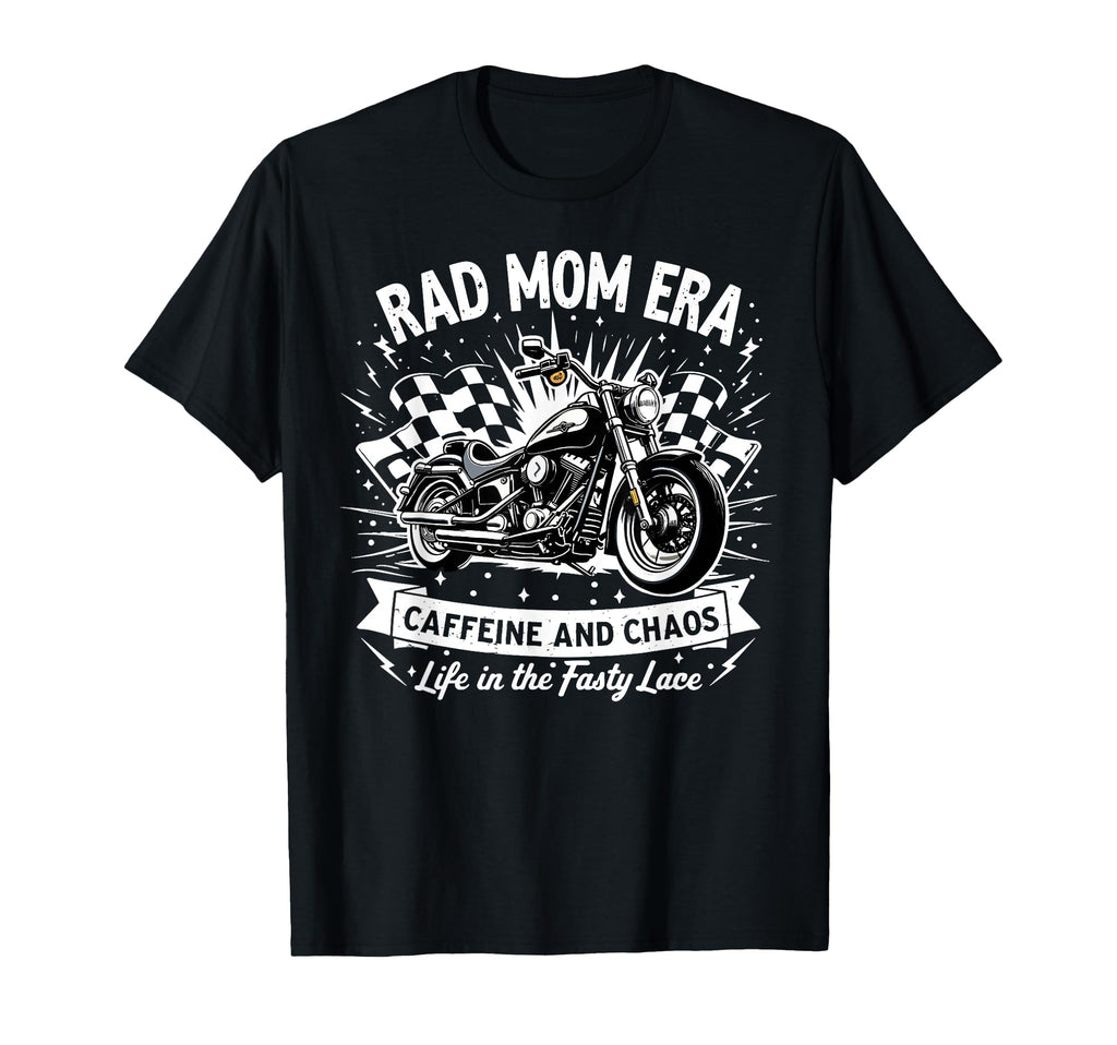 Rad Era Mom Caffeine And Chaos T-Shirt - Casual Everyday Wear for Adults - T-Shirt, Sweatshirt, Hoodie