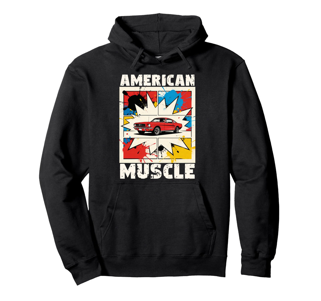 American Muscle Car Lovers Comic Auto Hoodie - Casual Everyday Wear Unisex - T-Shirt, Sweatshirt, Hoodie