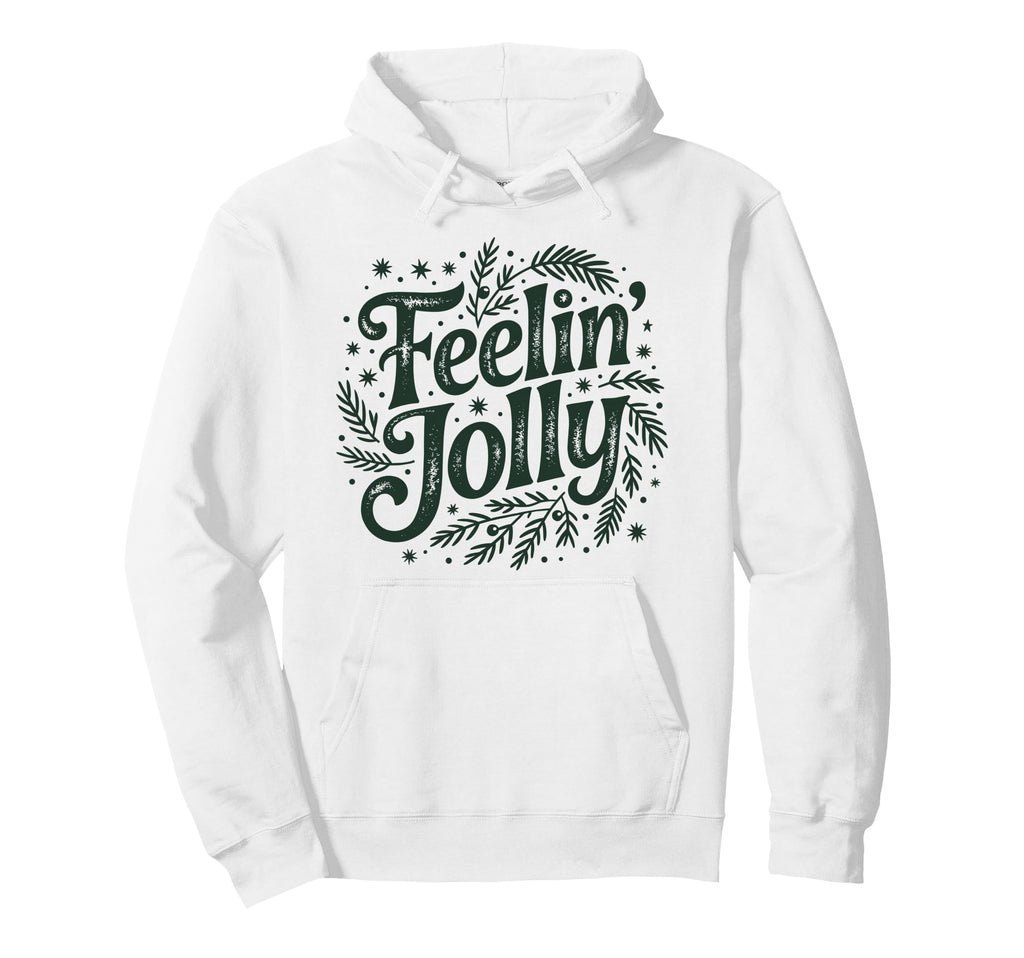 Feelin Jolly Distressed Holiday Hoodie - Streetwear Style Unisex - T-Shirt, Sweatshirt, Hoodie