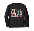 Overthinkers Club President Funny Groovy T-Shirt - Novelty Apparel Unisex - T-Shirt, Sweatshirt, Hoodie