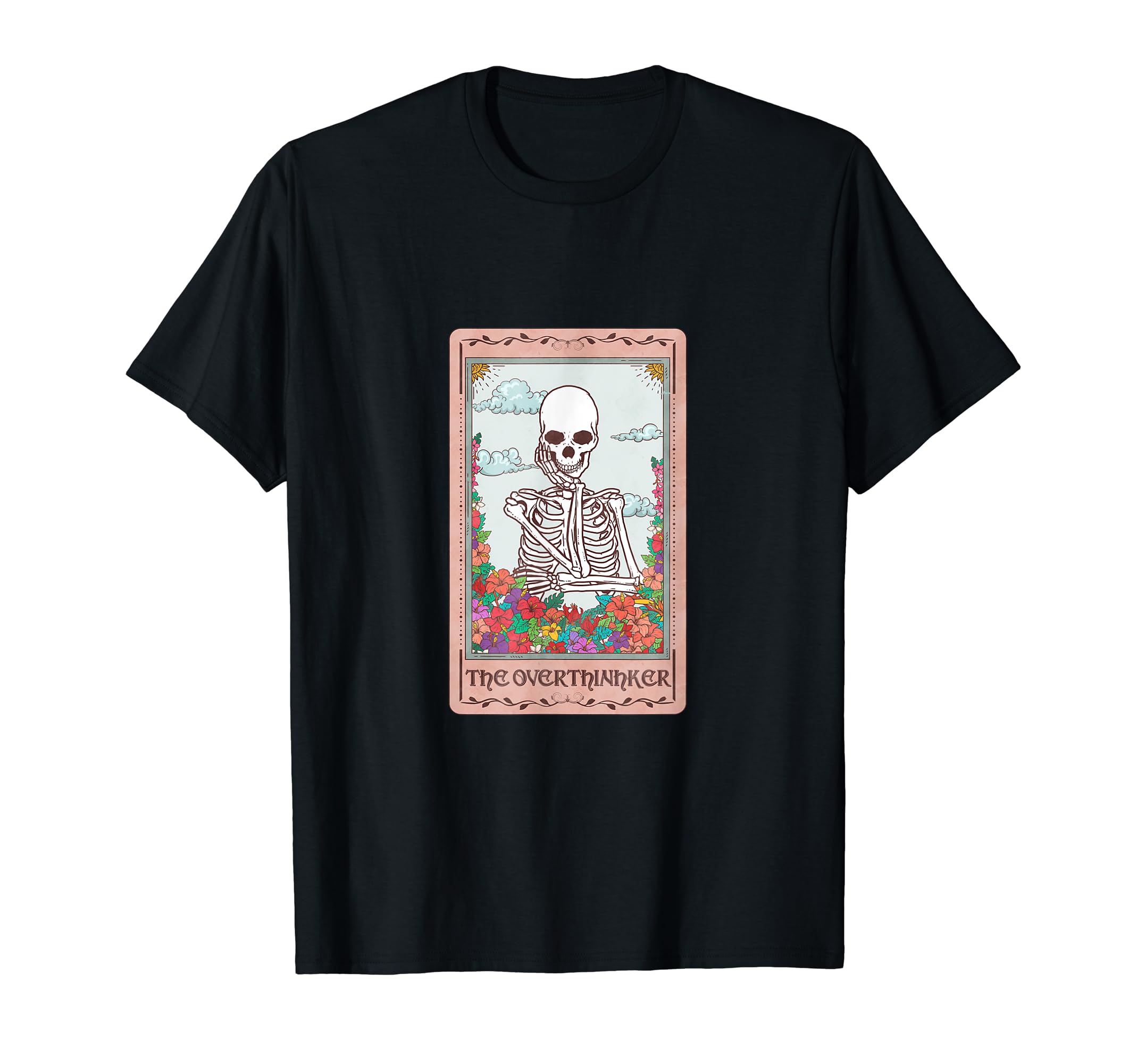Funny Tarot Card Overthinker Skeleton T-Shirt - Minimalist Print Unisex - T-Shirt, Sweatshirt, Hoodie