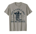 Got Little Dirt My Boots Cowgirl Western T-Shirt - Minimalist Print Unisex - T-Shirt, Sweatshirt, Hoodie