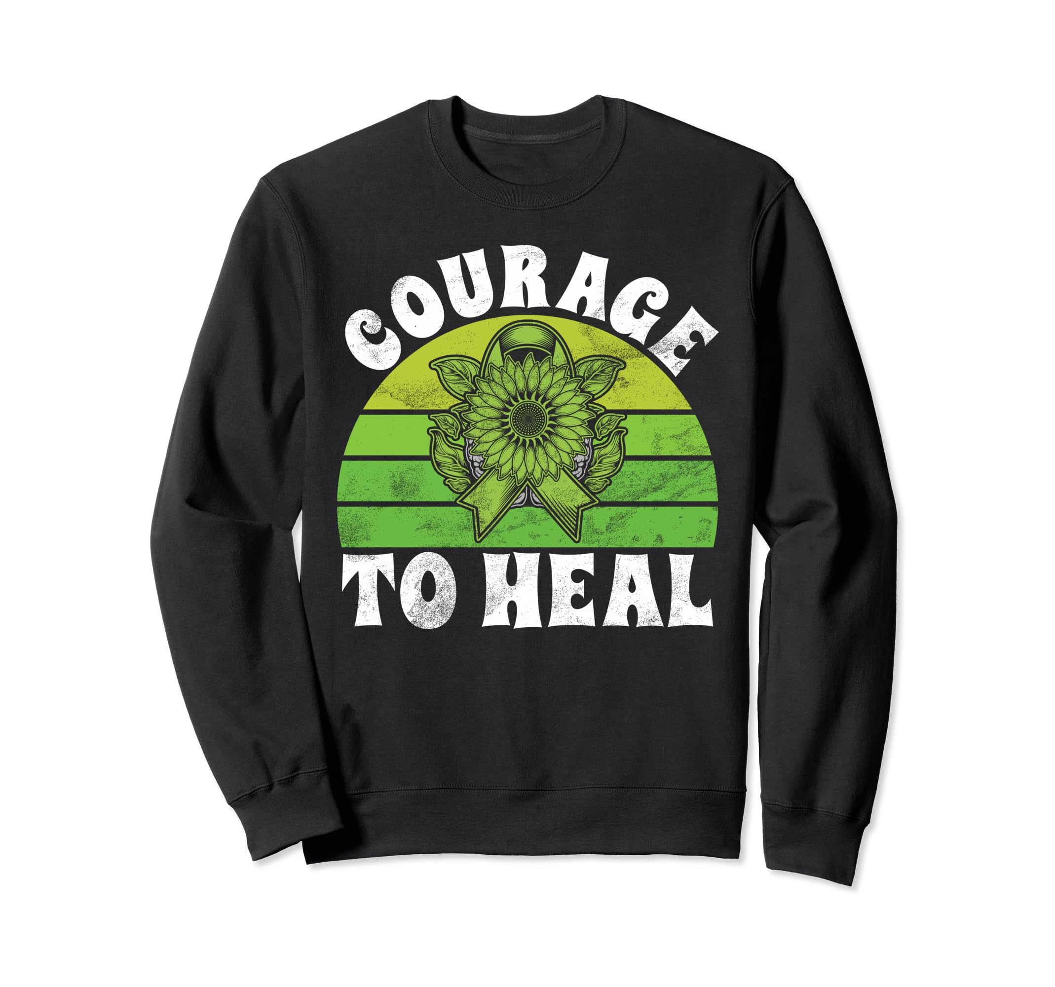 Courage To Heal Mental Health Sweatshirt - Aesthetic Graphic Men Women - T-Shirt, Sweatshirt, Hoodie