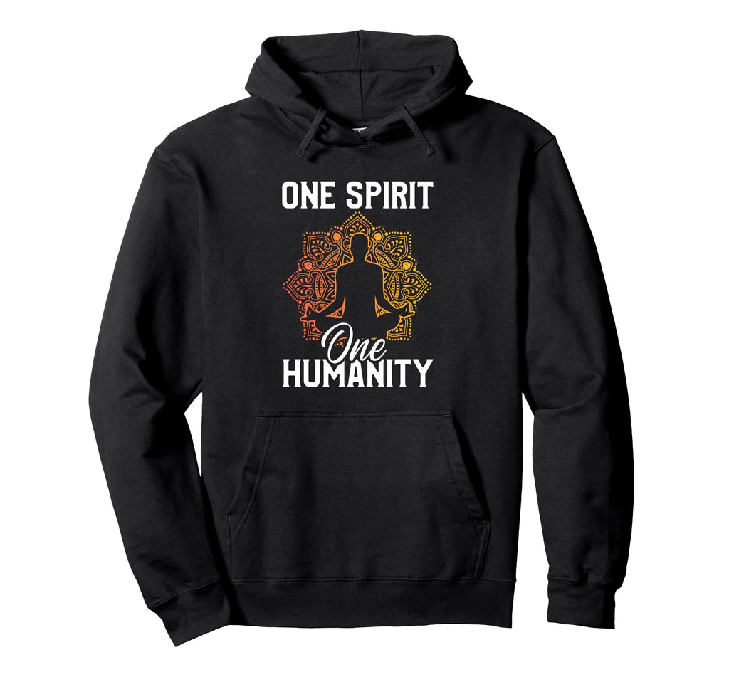 One Spirit One Humanity Yoga Zen Hoodie - Minimalist Print Unisex - T-Shirt, Sweatshirt, Hoodie