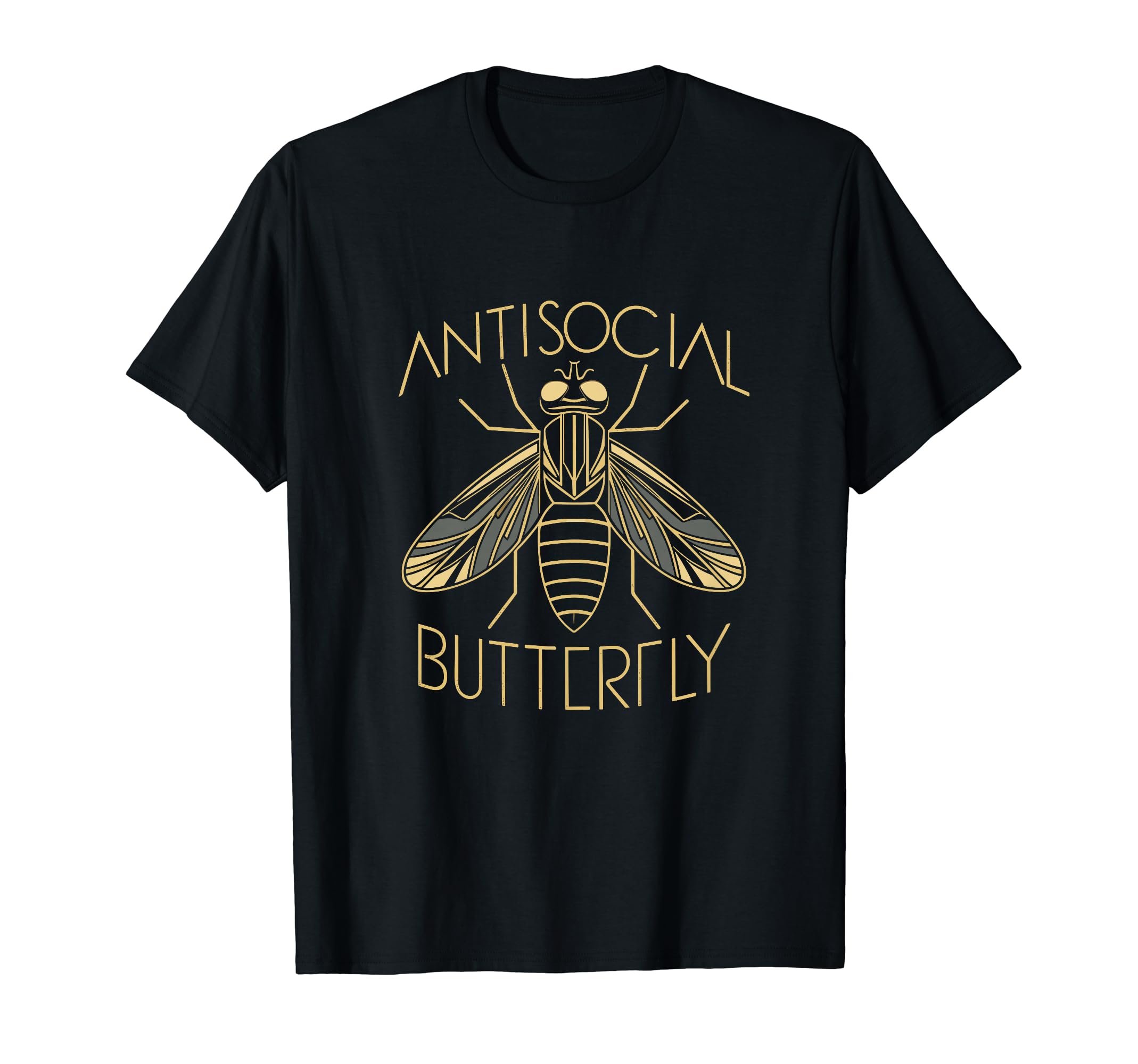 Antisocial Butterfly Housefly T-Shirt - Fun Novelty Design Unisex - T-Shirt, Sweatshirt, Hoodie
