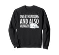 Hungry Overthinker Food Anxiety Hoodie - Streetwear Style Men Women - T-Shirt, Sweatshirt, Hoodie