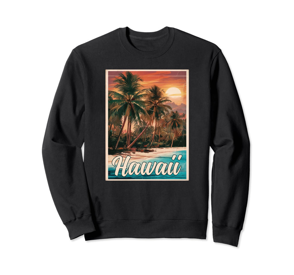 Travel Hawaii Tropical Beach Sweatshirt - Aesthetic Graphic for Adults - T-Shirt, Sweatshirt, Hoodie