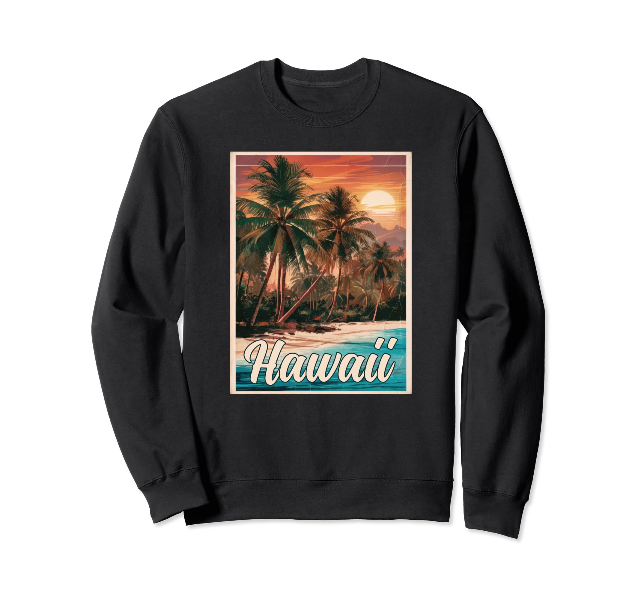 Travel Hawaii Tropical Beach Sweatshirt - Aesthetic Graphic for Adults - T-Shirt, Sweatshirt, Hoodie