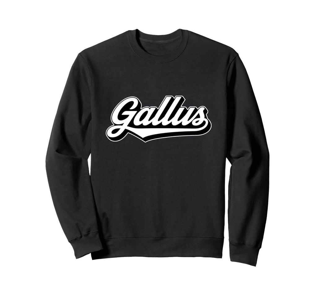 Gallus Scottish Slang Bold Script Sweatshirt - Novelty Apparel Men Women - T-Shirt, Sweatshirt, Hoodie
