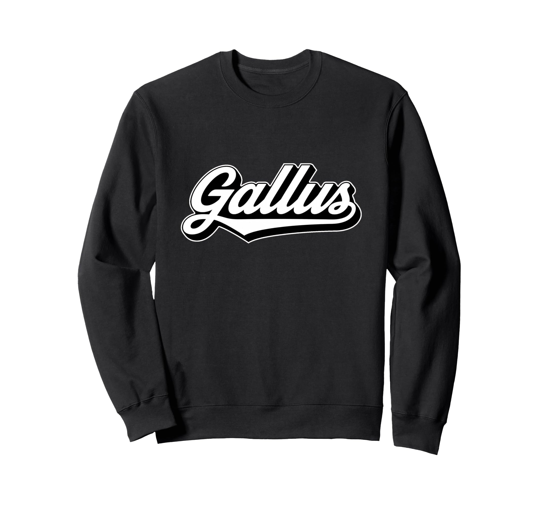 Gallus Scottish Slang Bold Script Sweatshirt - Novelty Apparel Men Women - T-Shirt, Sweatshirt, Hoodie