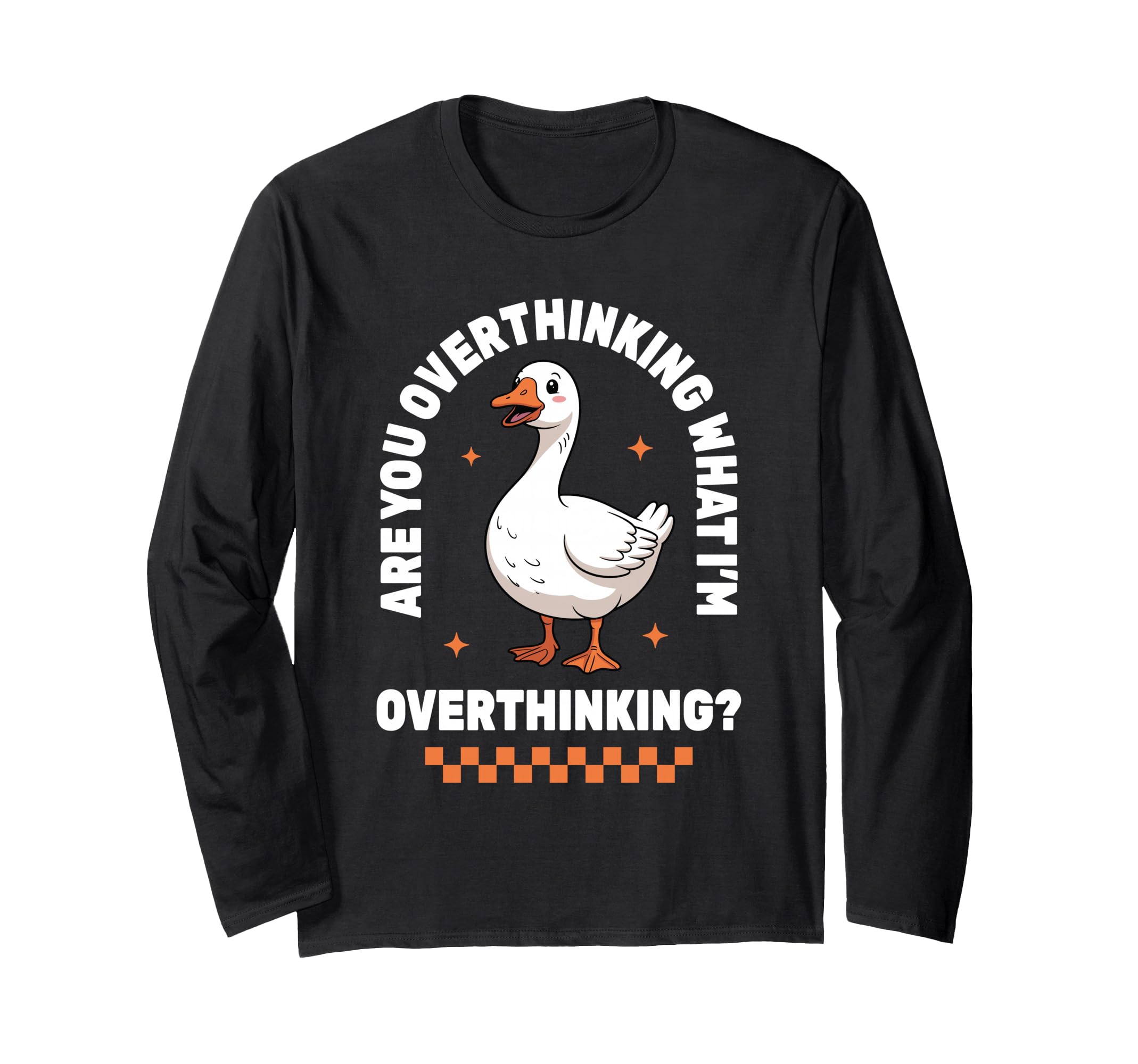 Overthinker Anxiety Goose T-Shirt - Streetwear Style Men Women - T-Shirt, Sweatshirt, Hoodie