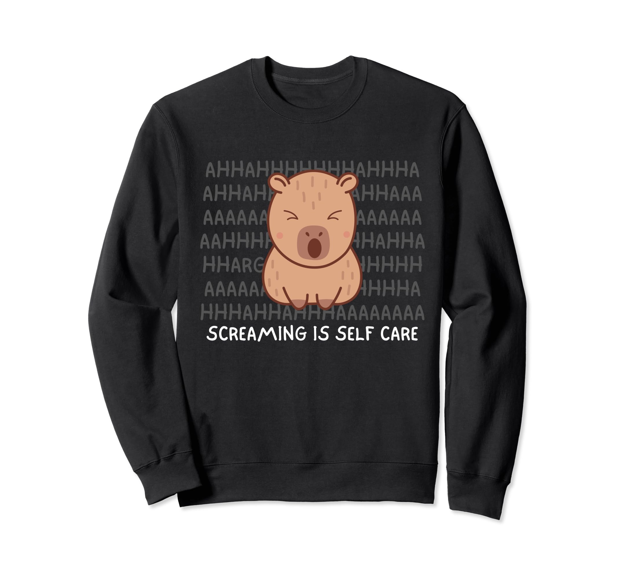 Screaming Is Self Care Capybara Sweatshirt - Trendy Graphic Men Women - T-Shirt, Sweatshirt, Hoodie