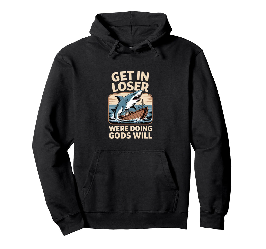 Funny Shark Boat Attack Get Loser Hoodie - Custom Art Print Unisex - T-Shirt, Sweatshirt, Hoodie
