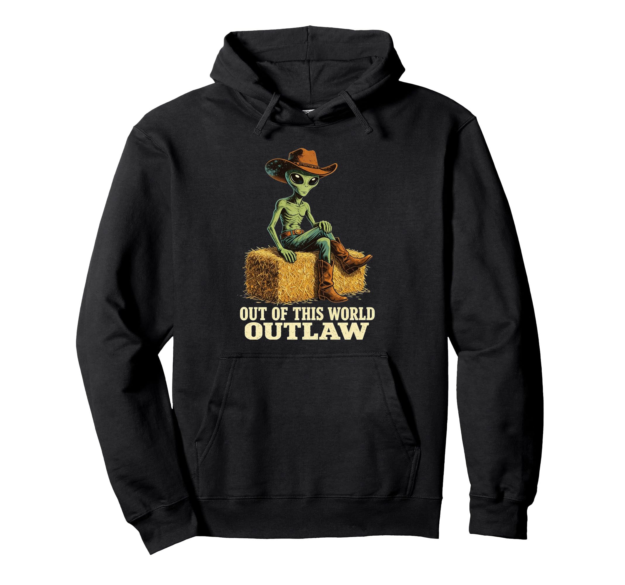 Alien Cowboy Out This World Outlaw Hoodie - Aesthetic Graphic Men Women - T-Shirt, Sweatshirt, Hoodie