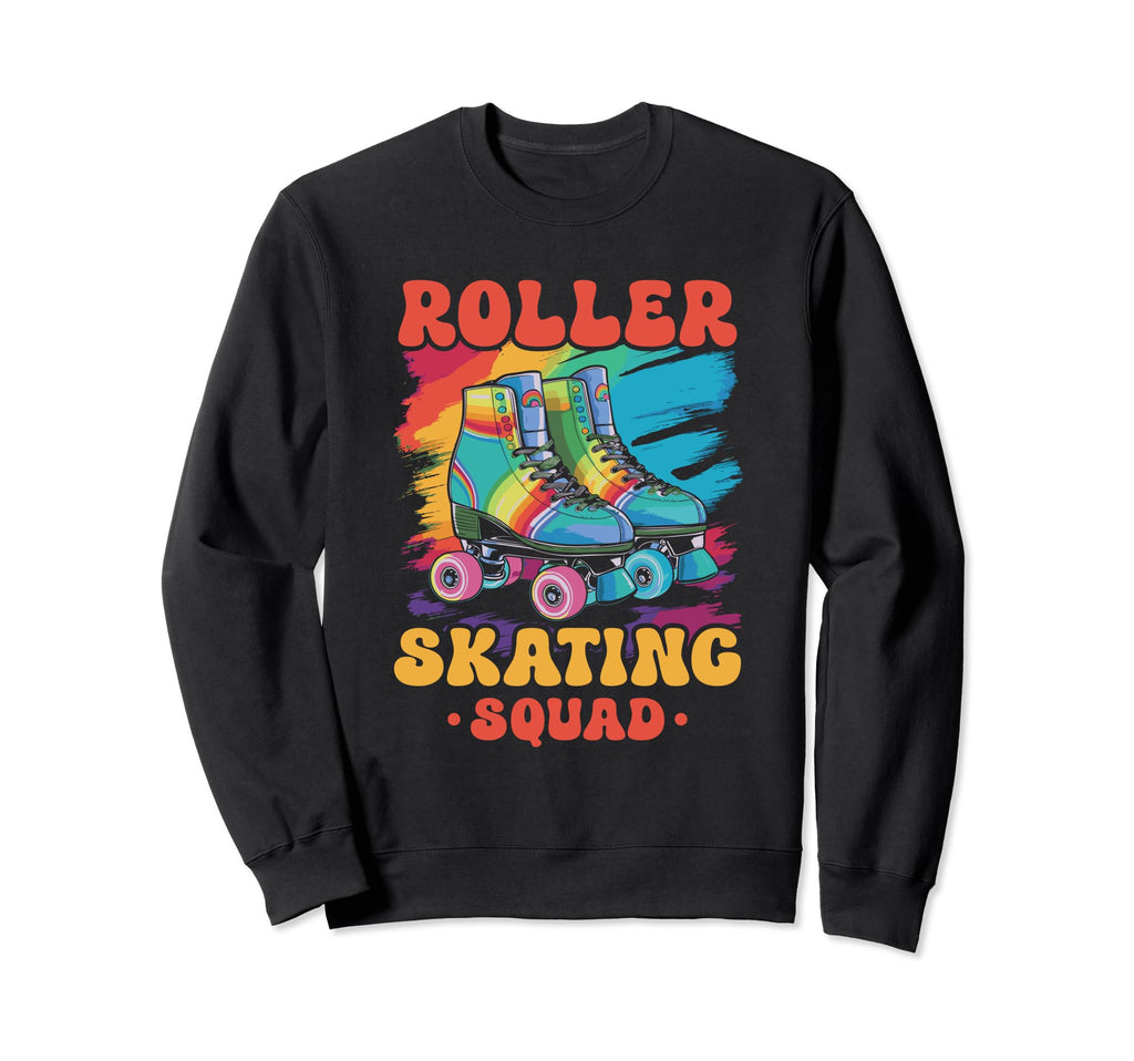 Roller Skater Roller Skate Roller Sweatshirt - Casual Everyday Wear Unisex - T-Shirt, Sweatshirt, Hoodie