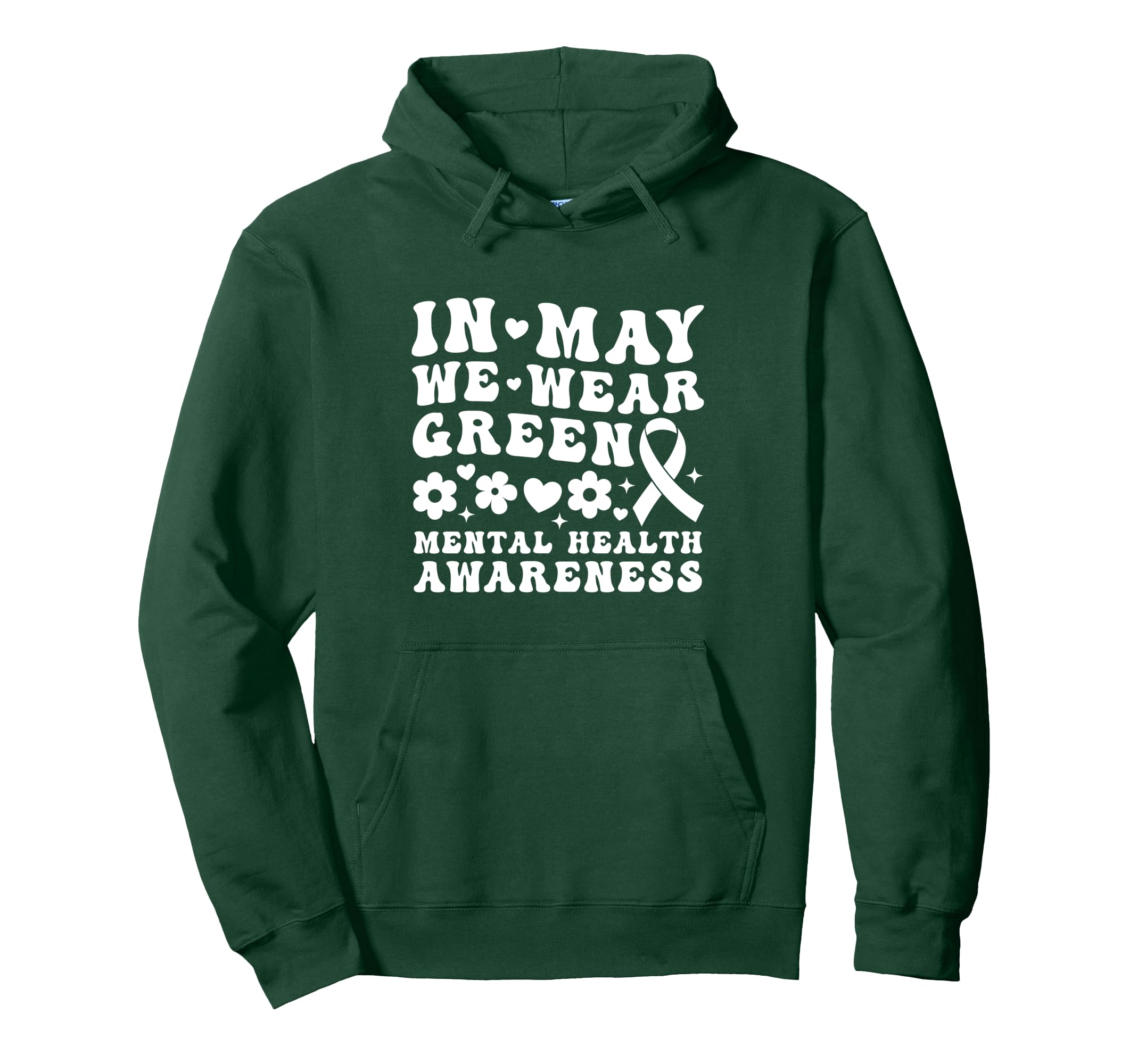 May We Wear Green Groovy Mental Health Hoodie - Unique Graphic Men Women - T-Shirt, Sweatshirt, Hoodie