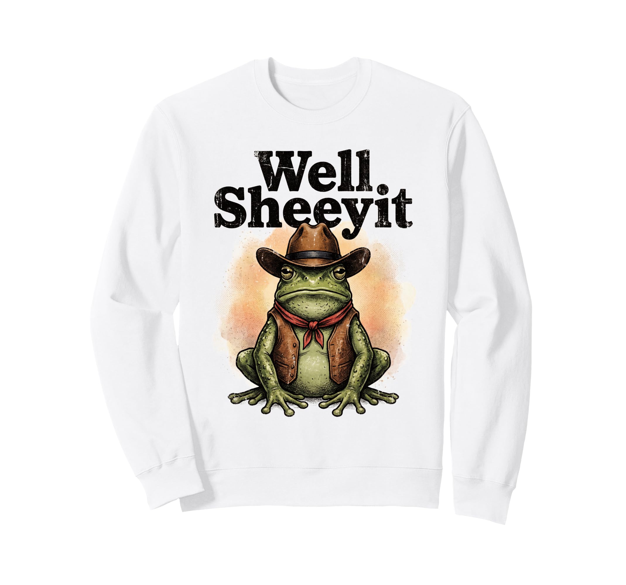 Well Sheeyit Cowboy Frog Sweatshirt - Casual Everyday Wear for Adults - T-Shirt, Sweatshirt, Hoodie