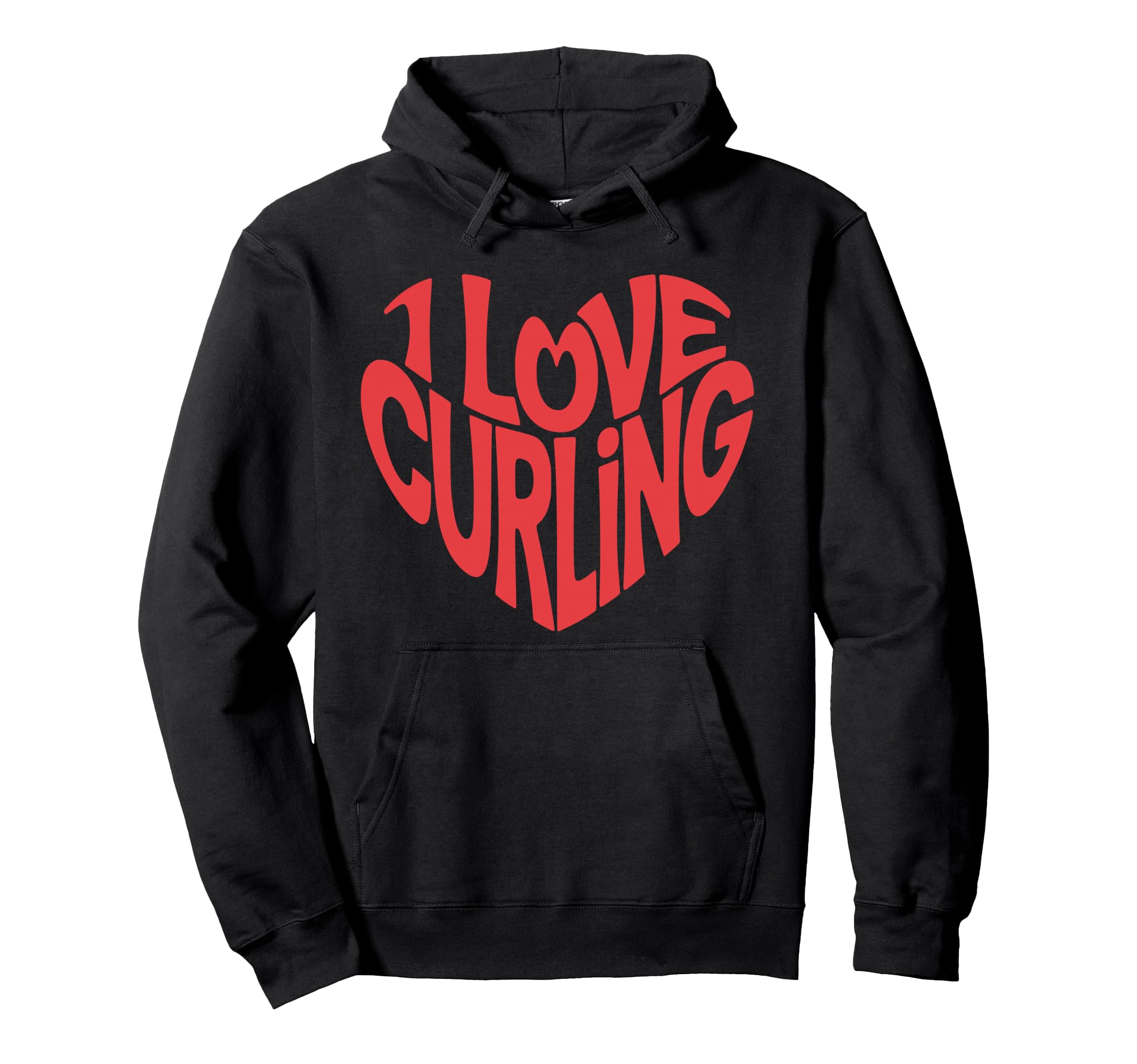 I Love Curling Heart Typography Hoodie - Fun Novelty Design for Adults - T-Shirt, Sweatshirt, Hoodie