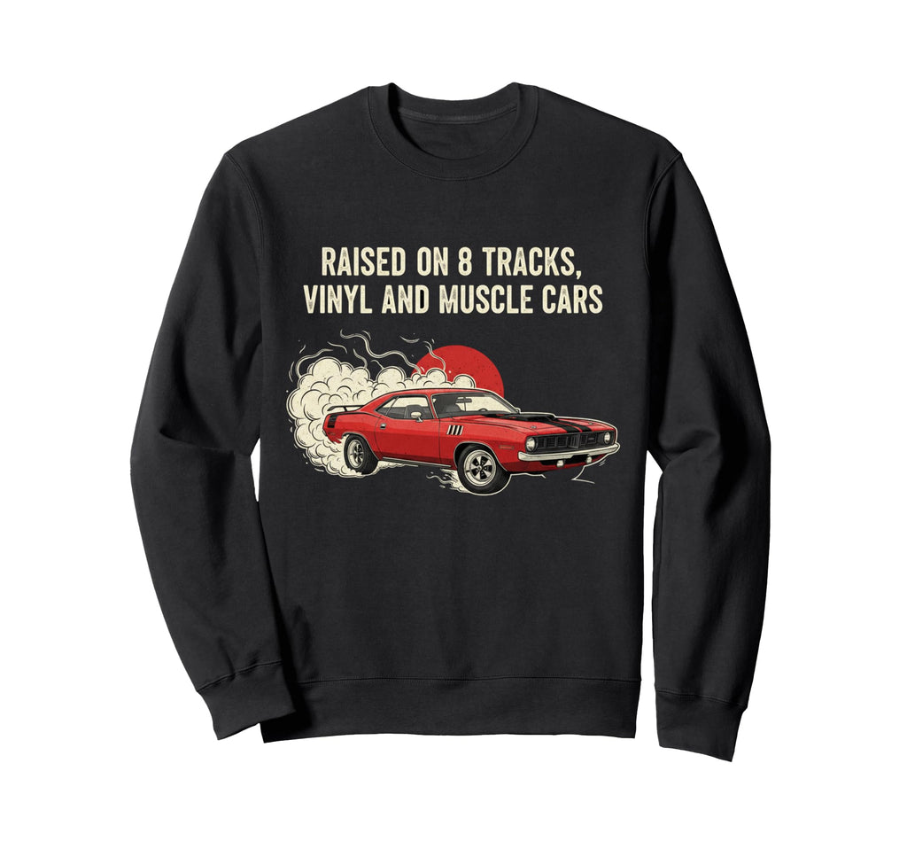 Raised Vinyl And V8S 70 Cuda Lover Sweatshirt - Custom Art Print Men Women - T-Shirt, Sweatshirt, Hoodie