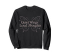 Anti Social Butterfly Introvert Meme Sweatshirt - Graphic Print Unisex - T-Shirt, Sweatshirt, Hoodie