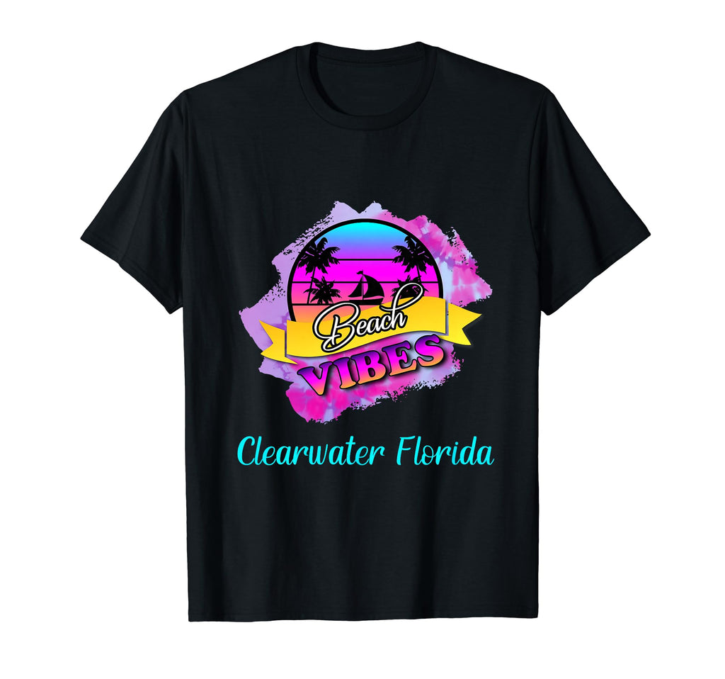 Clearwater Beach Vibes Florida T-Shirt - Casual Everyday Wear Men Women - T-Shirt, Sweatshirt, Hoodie