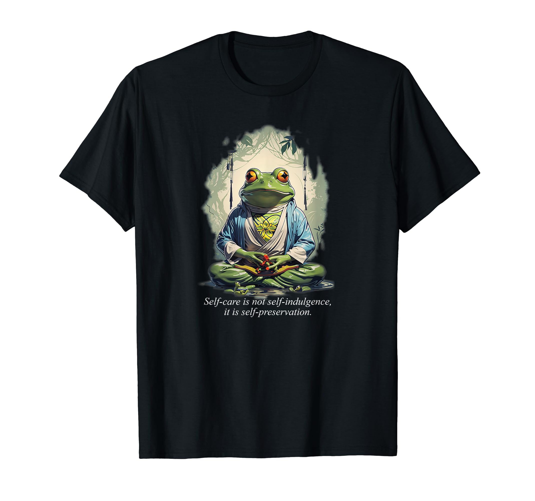 Self Care Frog Mental Health T-Shirt - Fun Novelty Design Unisex - T-Shirt, Sweatshirt, Hoodie