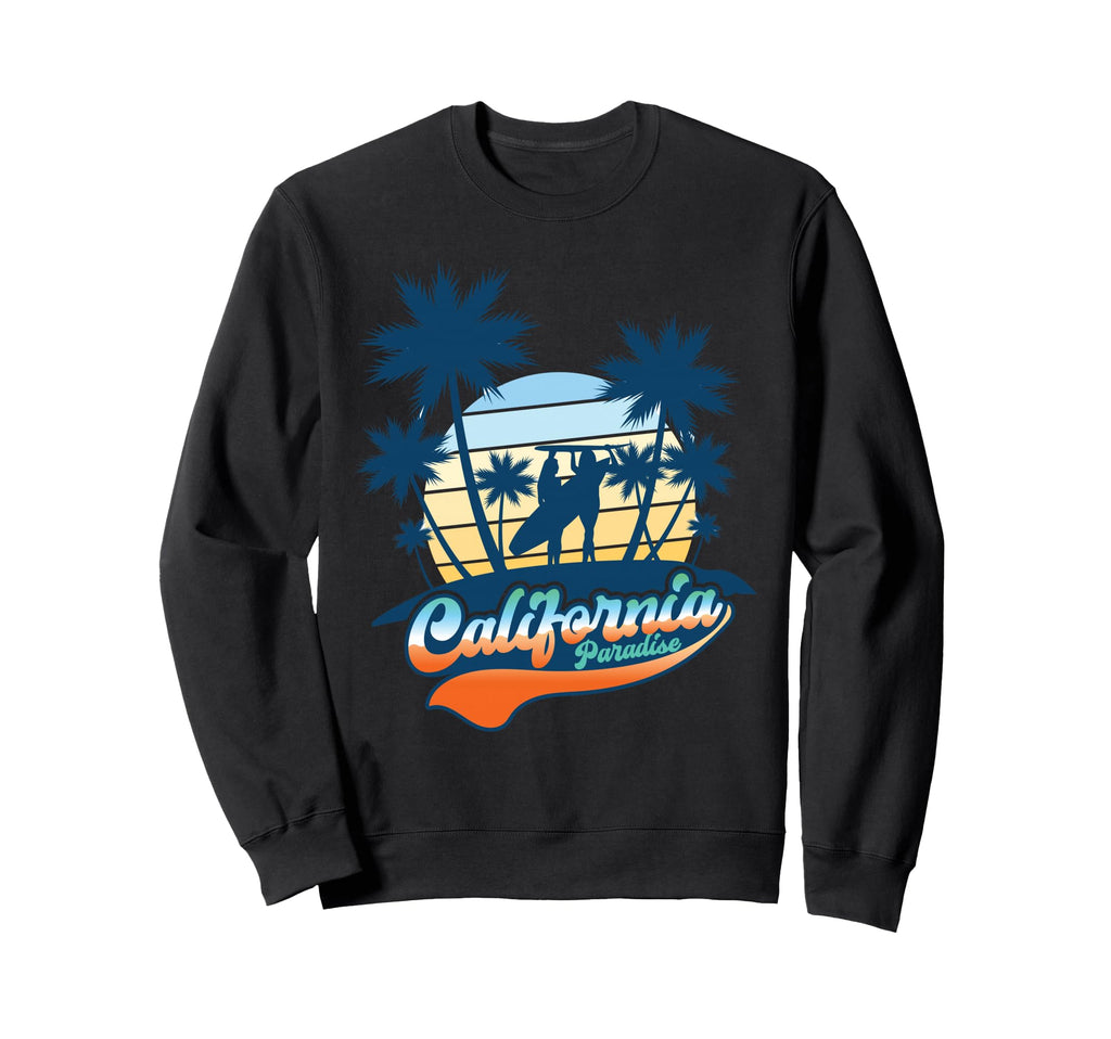 California Paradise Surf Beach Sweatshirt - Unique Graphic for Adults - T-Shirt, Sweatshirt, Hoodie