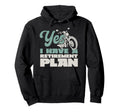 Motorcycle Biker Retired Yes I Have Hoodie - Novelty Apparel Men Women - T-Shirt, Sweatshirt, Hoodie